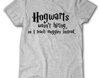 I teach Muggles teacher shirt harry potter shirt teacher