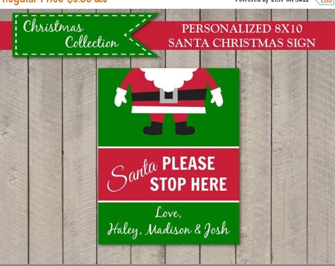 SALE Personalized Christmas Santa Please Stop Here 8x10 Sign / Printable DIY / Christmas Collection