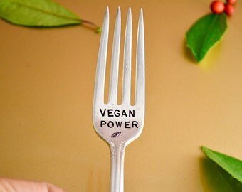 stamped vegan fork- vegan power- hand stamped dinner fork- vegan gift- vegan present