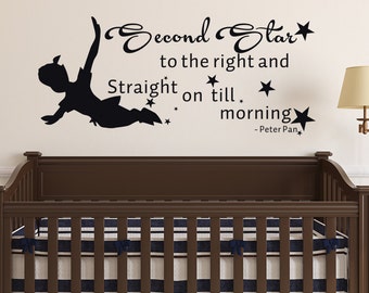 Peter Pan Quote Wall Decal Second Star To The Right And Straight On Till Morning Wall Decals Nursery- Wall Decal Kids Boys Room Decor - 165