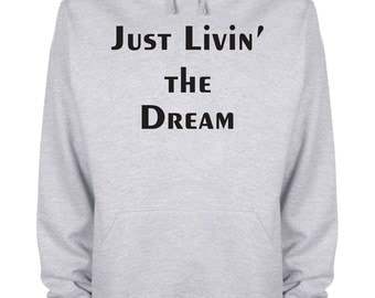 Sweater Livin The Dream