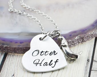 Hand Stamped Otter Half Couples Necklace - Couples Jewelry - Otter Half Keychain - Anniversary Gift for Girlfriend - Couples Keychain