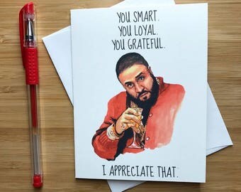 DJ Khaled Card, Funny Card for Friend, BFF Gift, Hip Hop Card, DJ Khaled Gift, Card for Boyfriend, Thank You Card, Funny Greeting Card