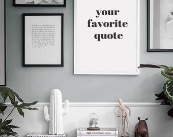 Custom Quote Print, Custom Print, Personalized Print, Custom Wall Art, Printable Custom Wall Art, Customized Prints, Custom Word Art