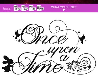 Once Upon A Time QUOTE SVG MONOGRAM frame svg Cut Files for Vinyl Cutter Heat press transfer Cricut Silhouette Dxf diy clipart clip art 143