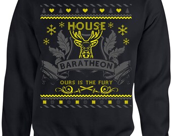 Game of Thrones. Ugly Christmas Sweater. Game of Thrones Sweatshirt. Ugly Sweater House of Baratheon. Ours is the Fury. Unisex Sweatshirt