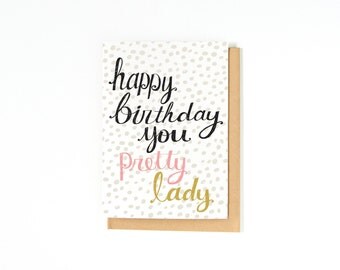 Birthday Card For Her - Mom Birthday Card - Girlfriend Birthday Card - Wife Birthday Card - Sister Card - Happy Birthday Card - Pretty Lady