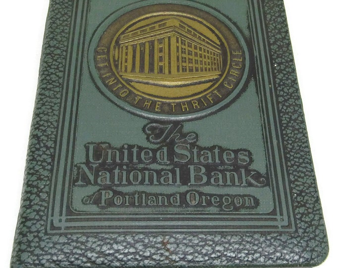 Antique Still Bank Book of Thrift - ANTIQUE FDIC Advertising Savings Bank - The United States National Bank of Portland Oregon