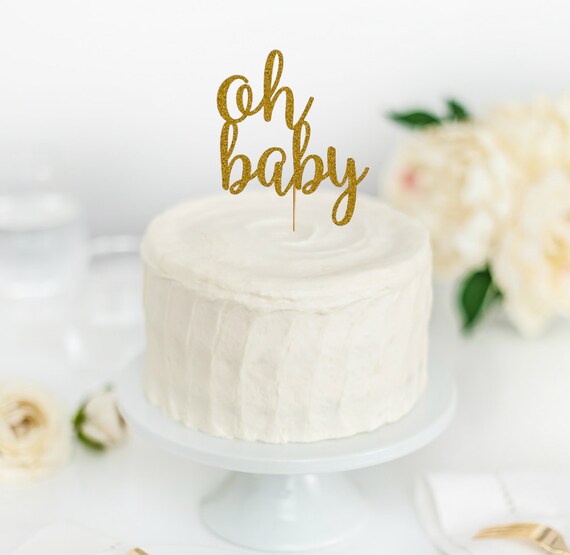 Oh Baby Cake Topper Baby Shower Cake Topper Baby Shower