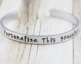 Customized bracelet, personalized bangle, silver cuff bangle, choose your wording, personalized jewelry, hand stamped, bespoke gift, for her