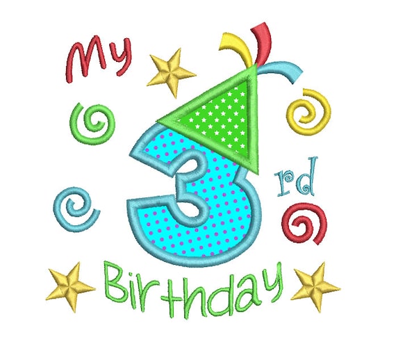 3rd Birthday Machine Embroidery Applique Design Number 3