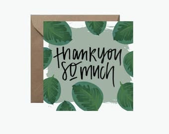 Thank You So Much Square Greeting Card | Tropical Leaves