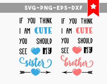 twin onesies, twin svg file, family quotes, cute sister svg, cute brother svg file, sister brother shirt, svg file for cricut, svg sister