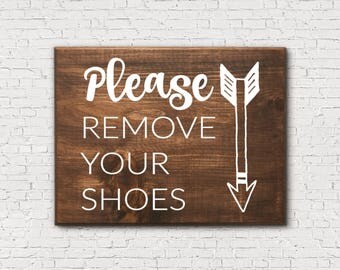 Entryway Sign - Please Remove Your Shoes Sign - No Shoes Sign - Remove Shoes Sign - Rustic Entryway Sign - Rustic Entryway Decor - Wood Sign
