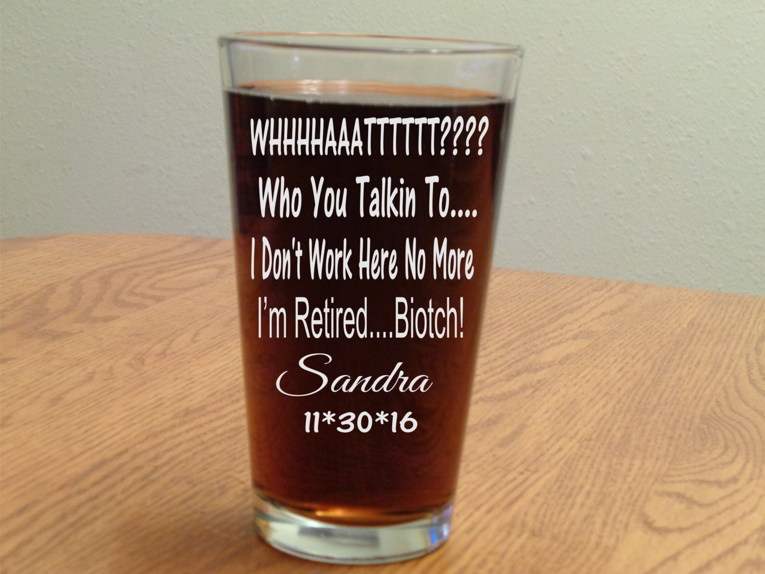 Retirement Gift Funny Retirement Pint Glass Personalized