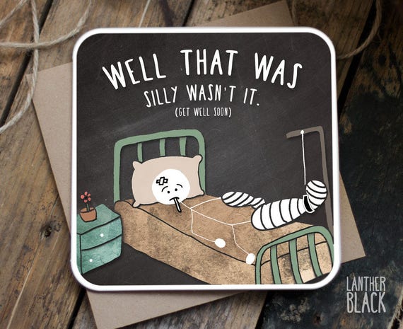 Get Well Soon Card / Funny Get Well Soon card / Funny Get Well