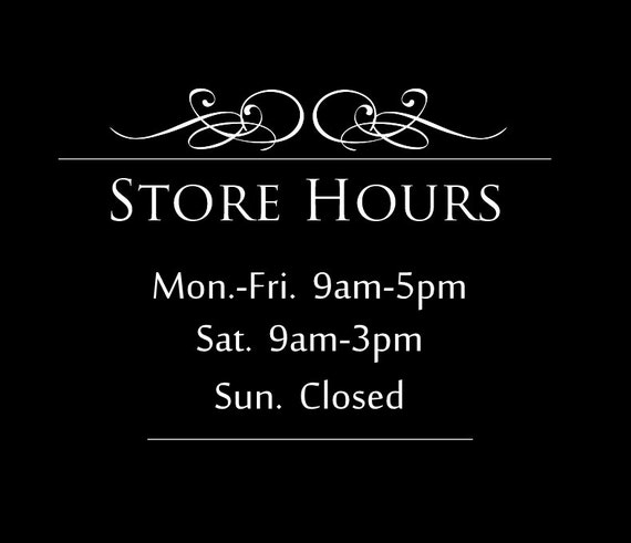 Business hours decals Store hours decals Hours of operation