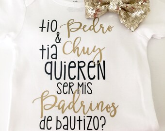 Tio (name), Tia (name) quieren ser mis padrinos?, Will you be my Godparents?, Spanish onesie