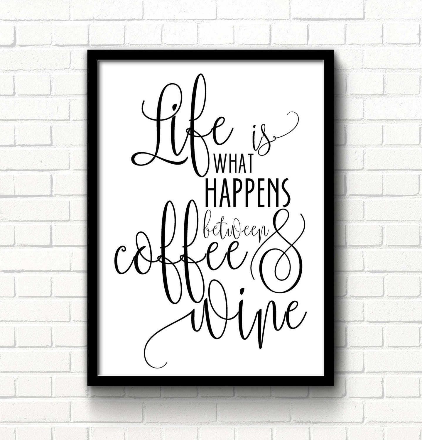 Download Wine print Coffee quote Wine Printable sign Kitchen decor Life