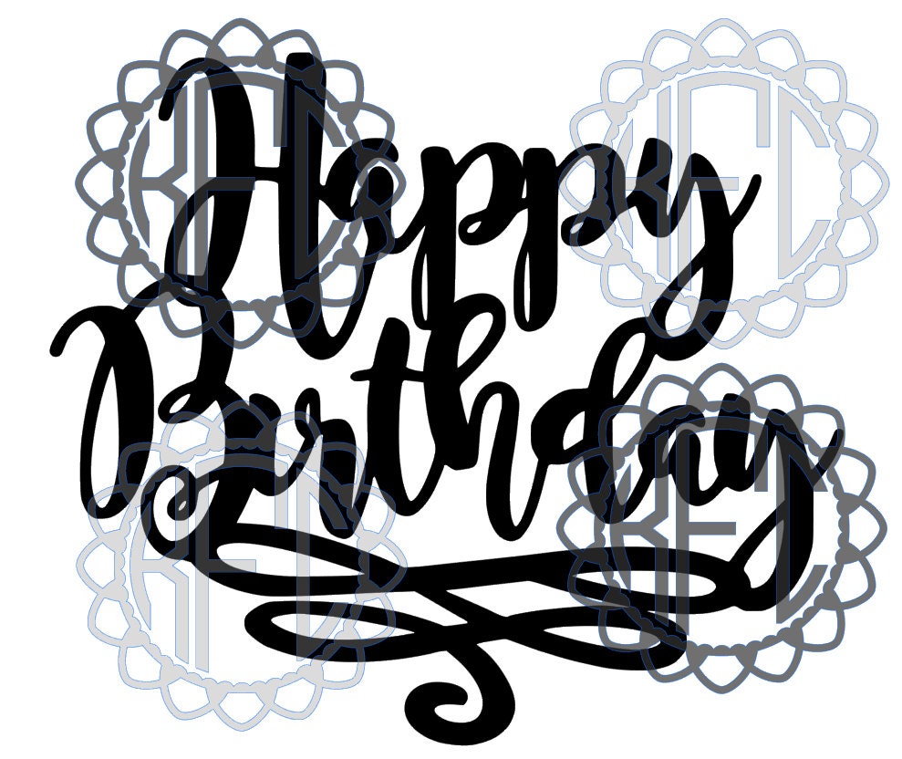 Download Happy Birthday sign best for cake topper PDF SVG EPS png ...
