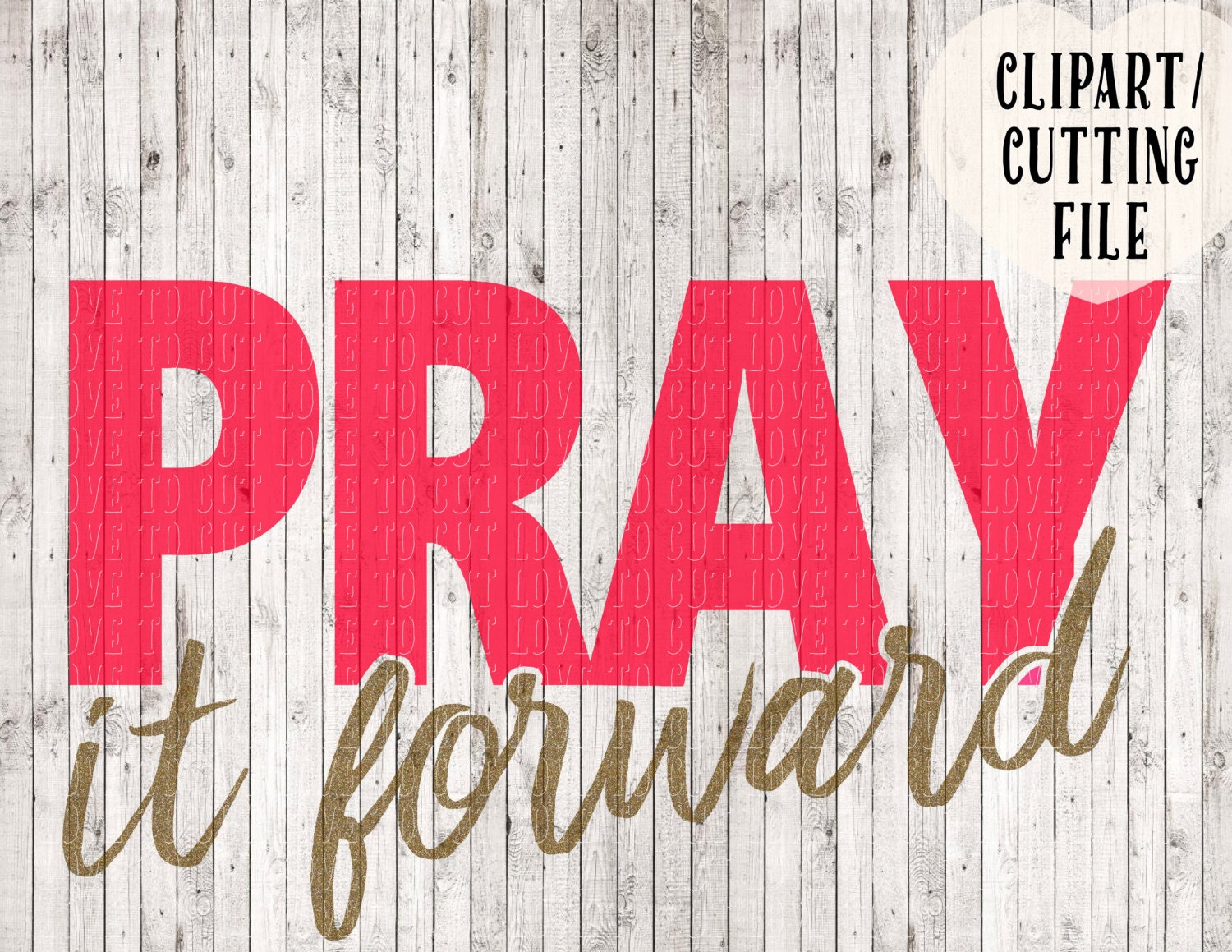 Download pray it forward svg file prayer svg Christian svg pay it