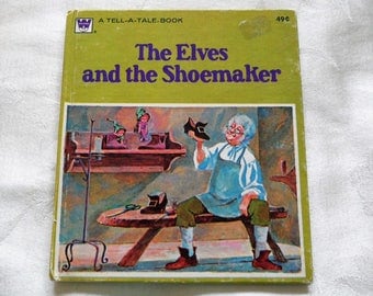 The Elves And The Shoemaker, Tell A Tale Book 1975