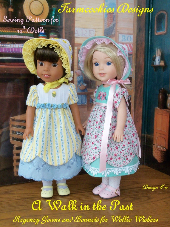 New!! Wellie Wisher® PDF Sewing Pattern: A Walk in the Past / Regency GOWN and BONNET Pattern for 14" American Girl Wellie Wishers®