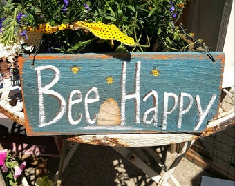 Bee happy,wood sign,primitive decor,primitive wood sign,handpainted,rustic home decor,wood sign,farmhouse decor,bee happy,bees,farmhouse