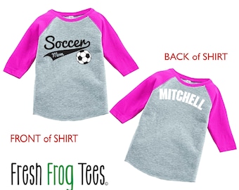 Personalized Soccer Mom Shirt raglan 3/4 sleeve sports shirt - Sports Mom Shirt - Pick your colors!