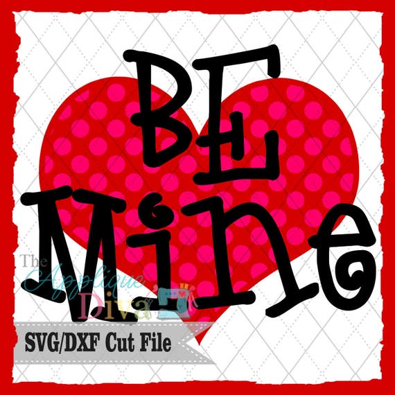 Download Valentine's Day Be Mine SVG/DXF cutting file from ...