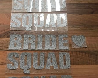 Bride squad iron on transfers glitter sliver glitter hen party