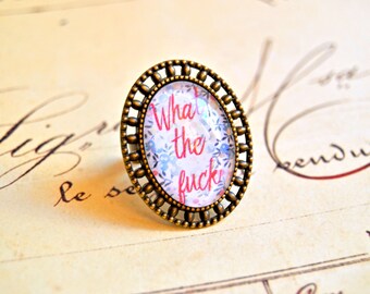 Vintage brass adjustable ring "What the fuck" - girl power ring, feminist ring, what the fuck ring, cabochon ring, female rights ring