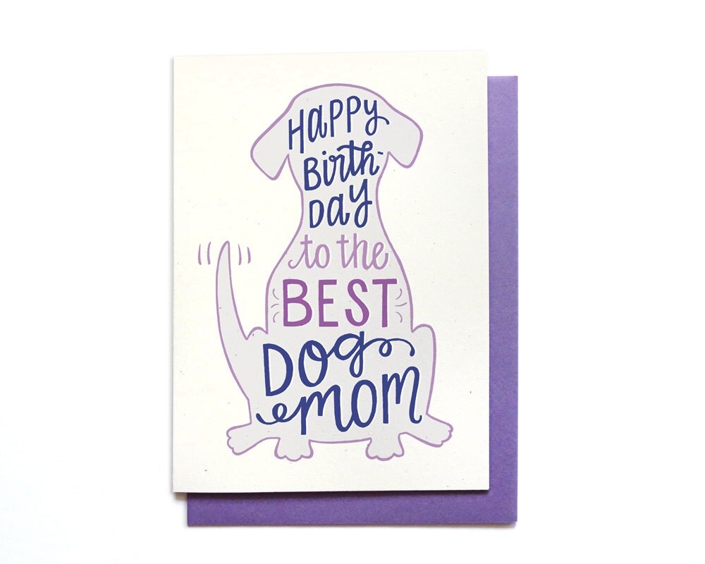 Dog Mom Birthday Card Dog Birthday Happy Birthday to the