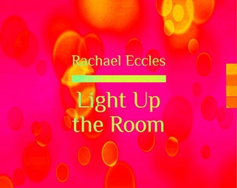 Light Up the Room: Make Yourself and Others Feel Great, Charisma Hypnosis, Self Hypnosis, Hypnotherapy CD