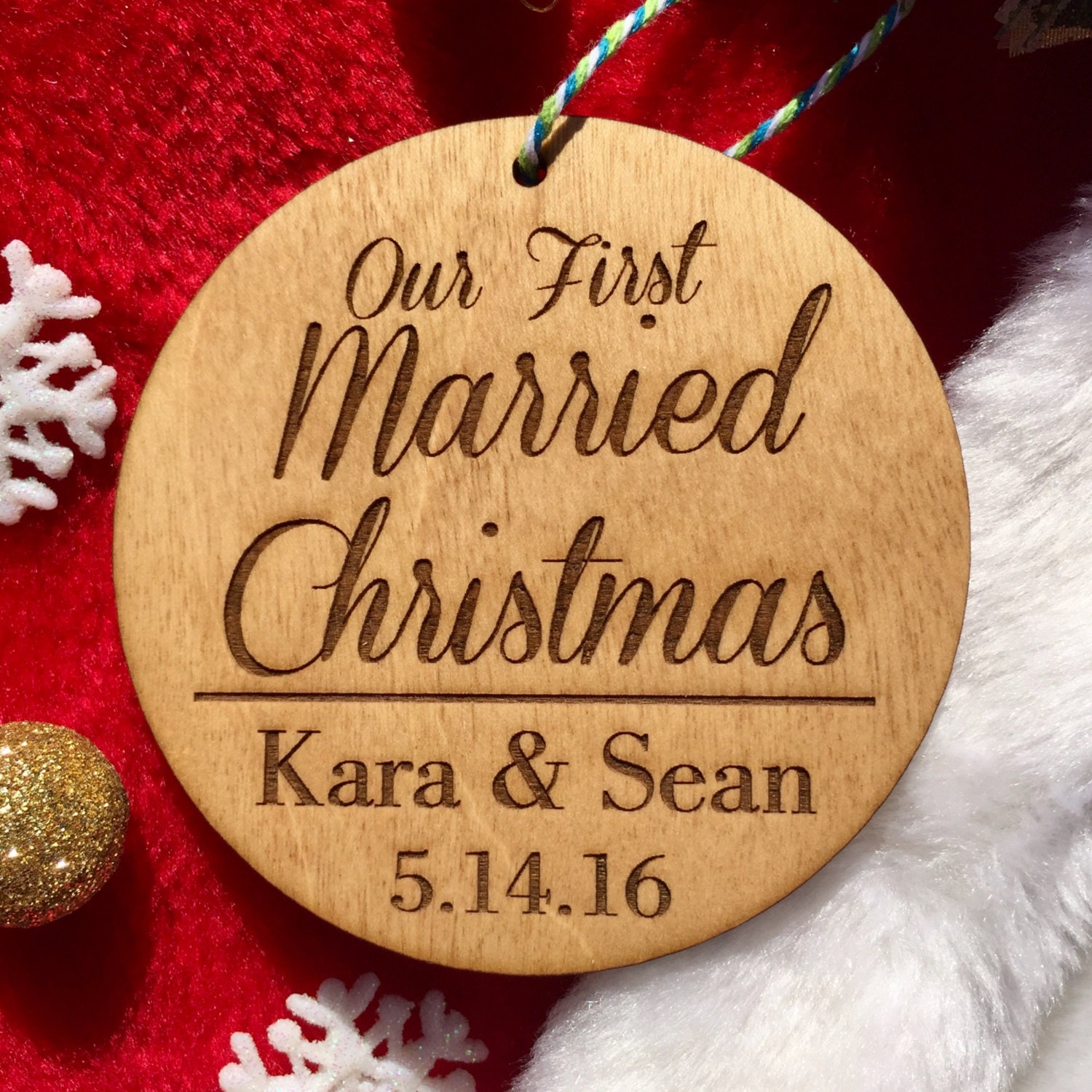 Our First Married Christmas Ornament Personalized Wood