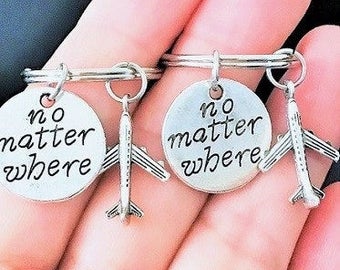 SALE - 1-6 No Matter Where Keychain, Airplane Keychain, Best Friend Keychain, Friendship Keychain, Sister, Gift.