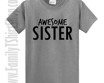 awesome sister t shirt