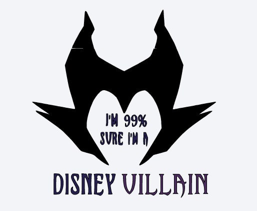 SVG i'm 99% sure i am a disney villain maleficent