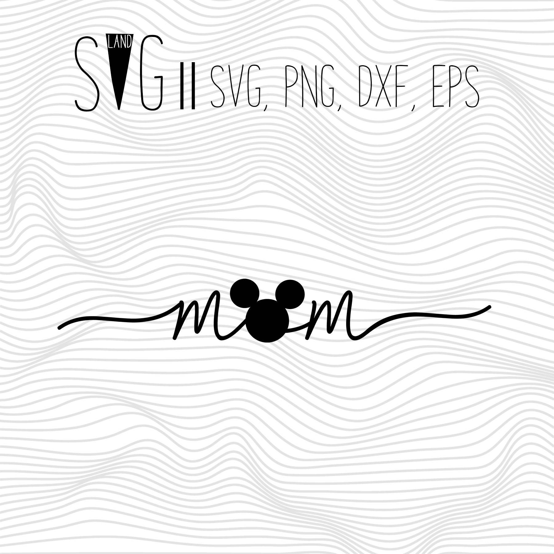Mom Svg File Disney Mom Svg Mom Disney Svg Files For