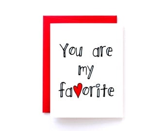 Love Card - Minimalist Card - Simple Anniversary Card - You Are My Favorite