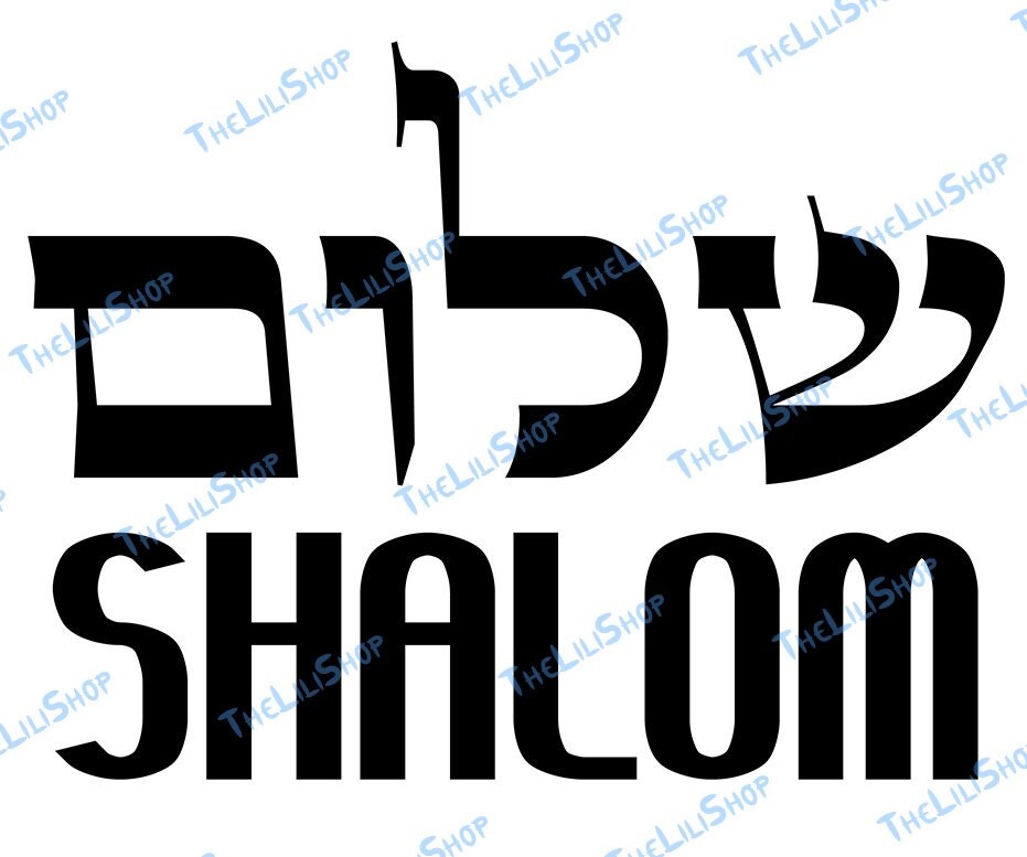 Was Heißt Shalom Auf Deutsch SHALOM hebräischen Text Buchstaben bedeuten Frieden