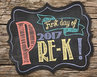First Day of Pre-K Sign, First Day of School Sign, 1st Day of School, Back to School, Chalkboard, Instant Download, Printable Sign