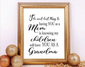 Gift for Grandma, Next Best Thing, Grandmother Gift, Gift for Grandmother, Grandparents Day, Grandma Printable, Gift Ideas