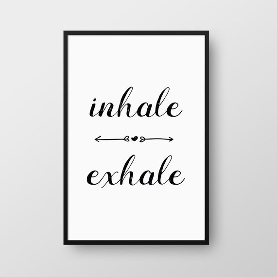 Inhale Exhale Printable Poster Scandinavian Print