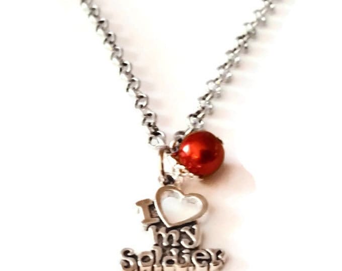 I Love My Soldier Necklace, Military Spouse, Army Jewelry, Military Necklace, Army Wife Necklace, Charm Necklace
