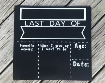 Last Day of School, First Day of School, Reversible First Day of School Chalkboard Reusable Sign. 1st Day of School. Back to School Chalkboa