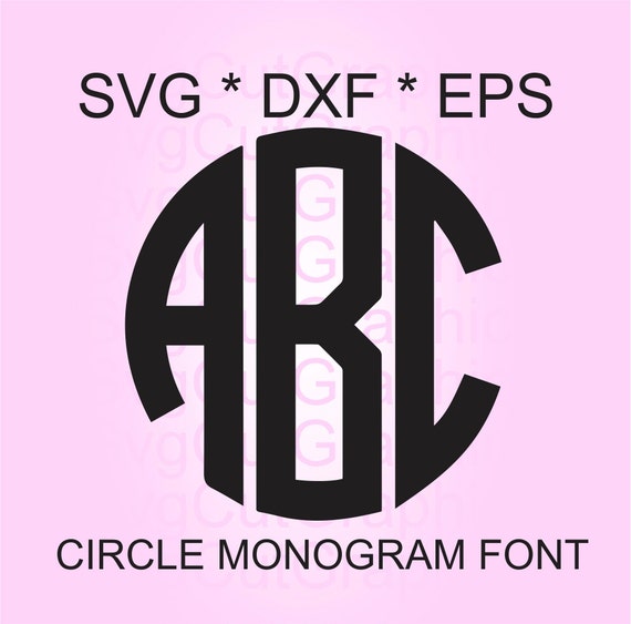 Circle Monogram SVG Font, Svg Files, Svg Monogram Font, Monogram Letters, Svg Files for Cricut ...