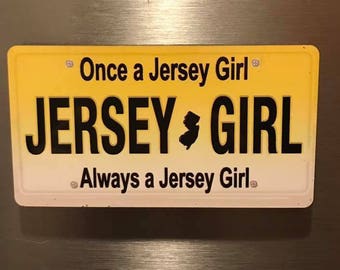 Once A Jersey Girl Always Refrigerator Magnet