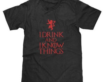 I Drink And I Know Things Shirt Game Of Thrones Shirt Tyrion Lannister Available in Adult & Youth Sizes