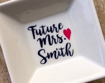 custom ring dish / bridal ring dish / personalized ring dish / future mrs, bridal gift / engagement gift